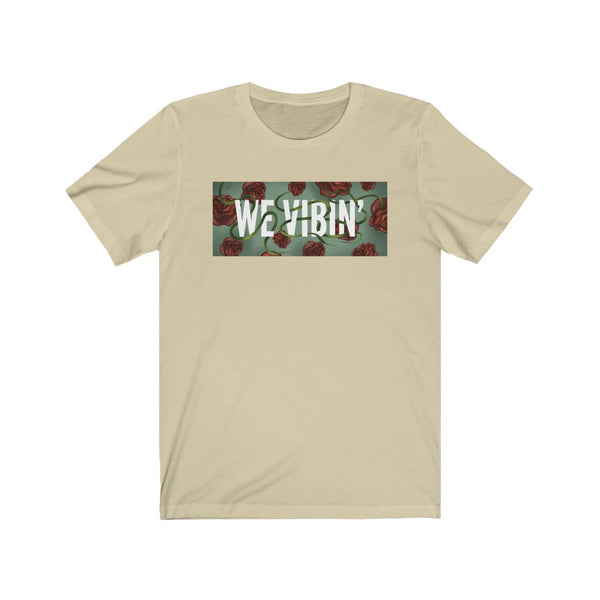 We Vibin’ Tee